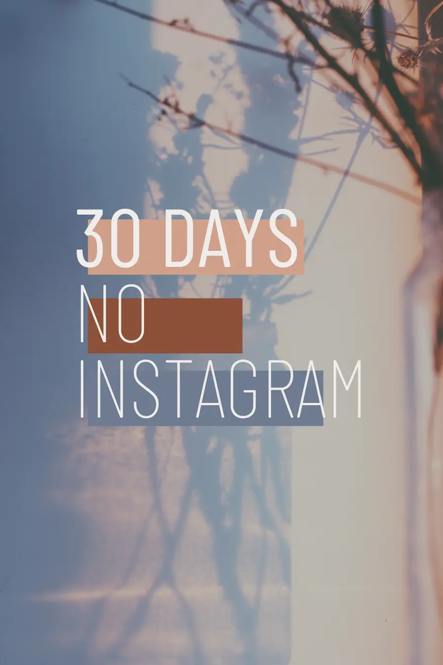 30 days no instagram